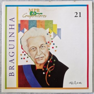 Cd Braguinha, Coleção MPB Compositores Cd Braguinha, Coleção MPB Compositores