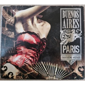 Cd Buenos Aires Paris Vol. 3, Troisieme Voyage