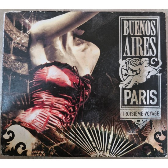 Cd Buenos Aires Paris Vol. 3, Troisieme Voyage