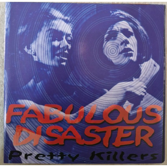 Cd Fabulous Disaster, Pretty Killers