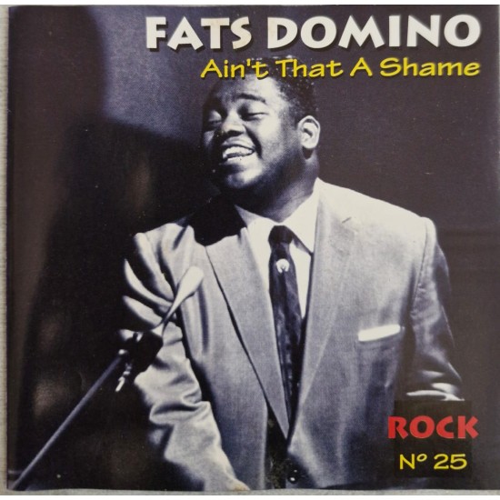 Cd Fats Domino, Ain't That a Shame Cd Fats Domino, Ain't That a Shame