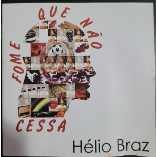 Cd Hélio Braz, Fome Que Não Cessa