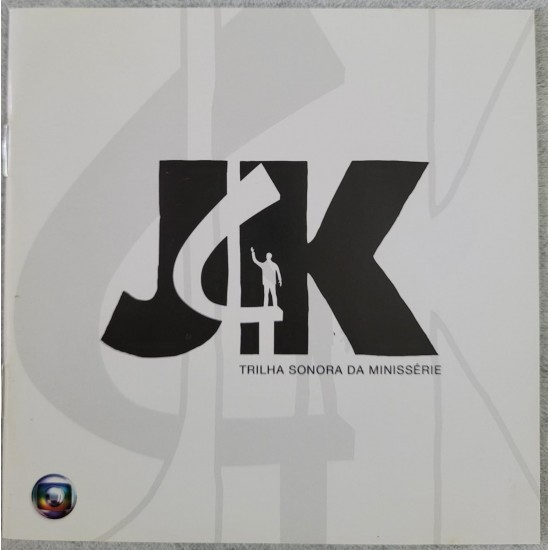 Cd JK, Trilha Sonora da Minissérie Cd JK, Trilha Sonora da Minissérie