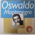 Cd Oswaldo Montenegro, Pérolas