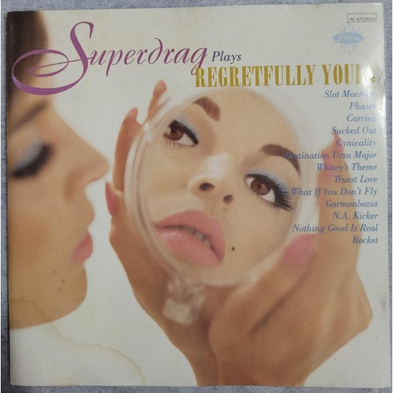 Cd Superdrag, Regretffully Yours