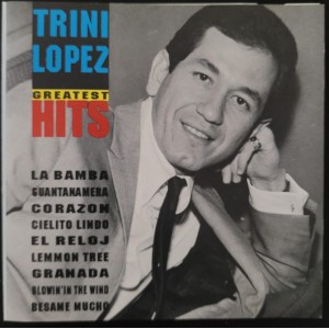 Cd Trini Lopez, Greatest Hits Cd Trini Lopez, Greatest Hits