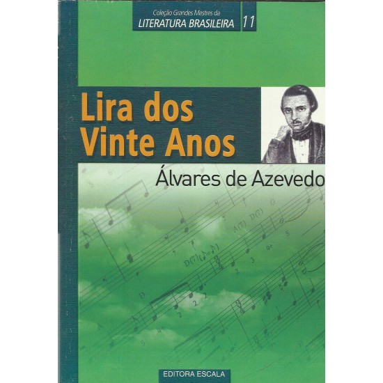 Livro Lira dos Vinte Anos, Álvares de Azevedo Livro Lira dos Vinte Anos, Álvares de Azevedo