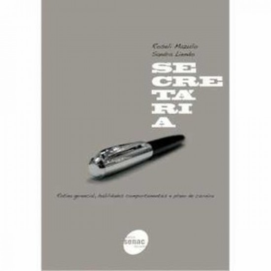 Secretária, Rotina Gerencial, Habilidades Comportamentais e Plano de Carreira, Roseli Mazulo, Sandra Liendo